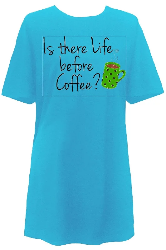 Is There Life Before Coffee Sleep Shirt by Witty Girls High-end pajama sets